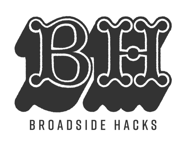 Broadside Hacks